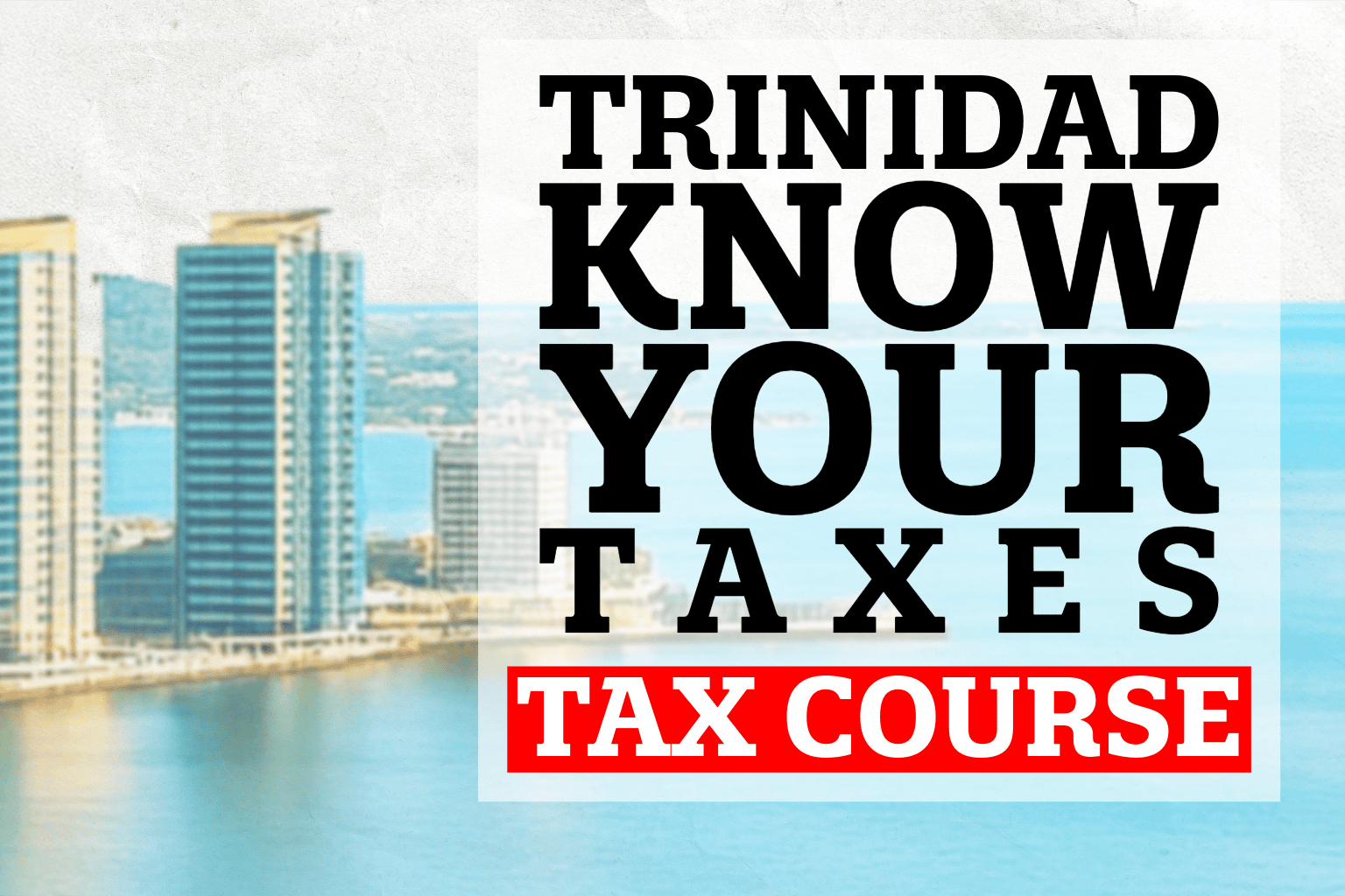 Know Your Taxes: Hybrid (Online & In Person)